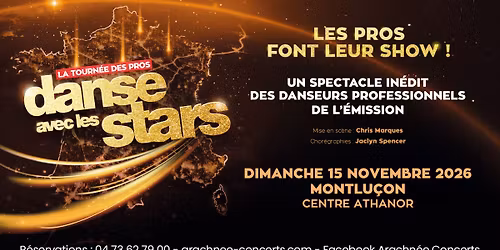 Danse avec les stars au Centre Athanor de Montlu\u00e7on