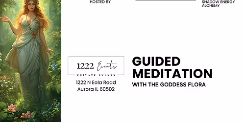 Guided Meditation with the Goddess Flora