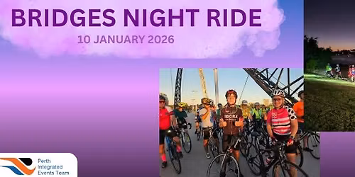 Bridges Night Ride - 10th Jan 2026
