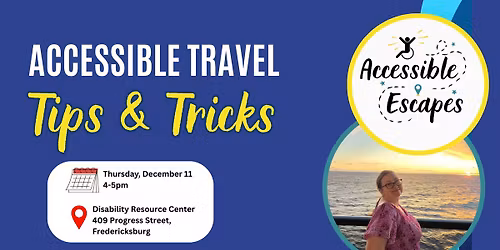 Accessible Travel Tips and Tricks at the DisAbility Resource Center