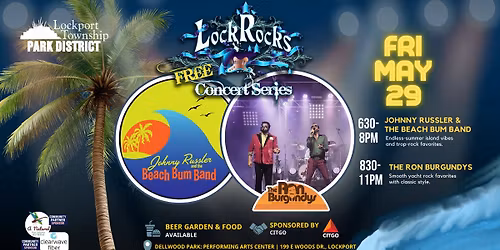 \ud83c\udfb6 LockRocks Free Concert Series \u2013 Opening Night! \ud83c\udfb6