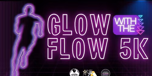 Glow with the Flow 5K