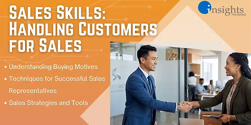 Sales Skills: Handling Customers for Sales