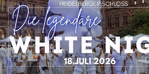 White Night \u2013 Das Sommer-Highlight \ud83e\udd0d| 18.Juli\u2728