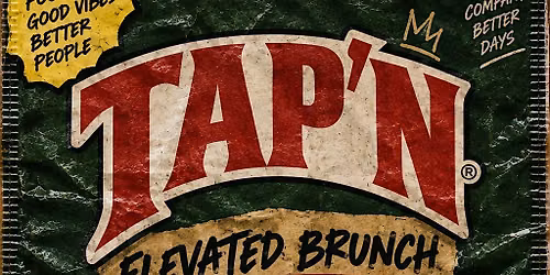 TAP'N ELEVATED BRUNCH