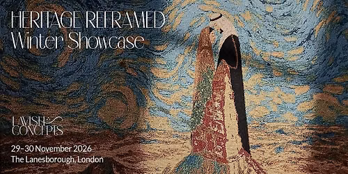 HERITAGE REFRAMED Winter Showcase