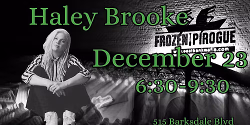 Haley Brooke @Frozen Pirogue