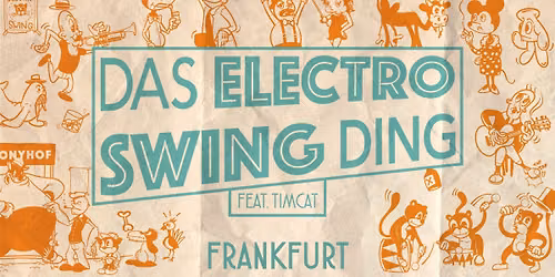 Das Electro Swing Ding #54 \u2606 Frankfurt, Ponyhof