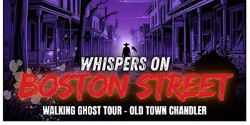 CHANDLER GHOST WALK