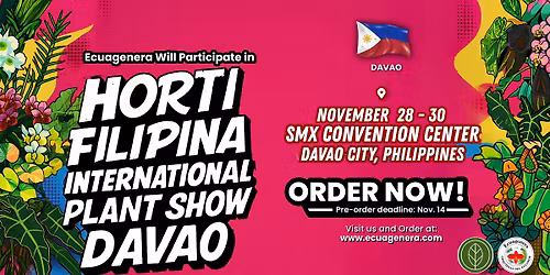 Ecuagenera will Participate in HortiFilipina International Plant Show Davao