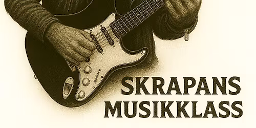 Skrapans Musikklass - V\u00e5rkonsert @Grand