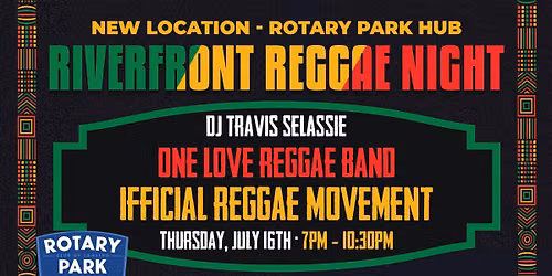 Riverfront Reggae Night - Fish Ladder Music Park