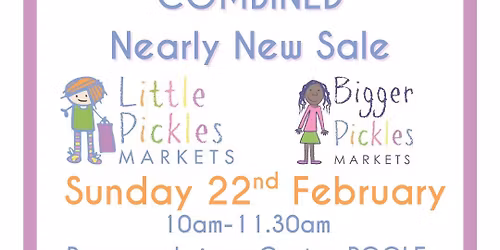 Combined Little Pickles & Bigger Pickles Market - POOLE