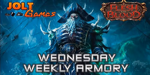 Jolt Games - Flesh and Blood Weekly Armory