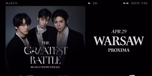 Warsaw, Poland | THE GREATEST BATTLE: BIG OCEAN EUROPE TOUR 2026 