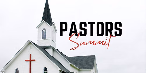 Pastors Summit