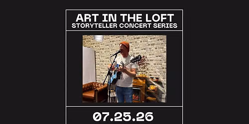 Art In The Loft Storyteller Series - 7\/25 with Rich Rider