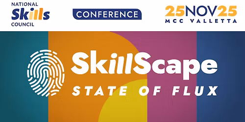 SkillScape Conference: State of flux