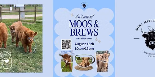Moos & Brews - Coffee with the Highlands