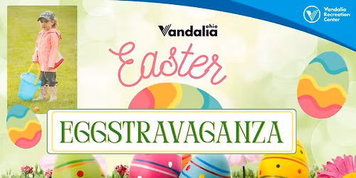 Vandalia Easter Eggstravaganza