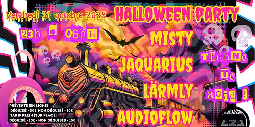 AllNight Halloween Party \u2022 Jaquarius | L\u00e4rmly | Misty | Audioflow