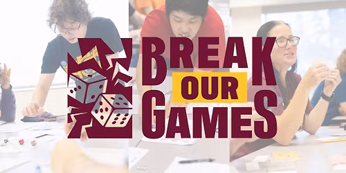 Break Our Games - December!