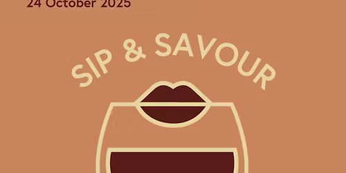 Sip and Savour - The Ultimate Wine Tasting Event