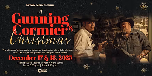 A Gunning & Cormier Christmas - TWO SHOWS