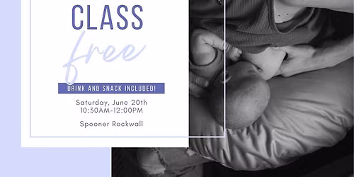 East Dallas Lactation Class
