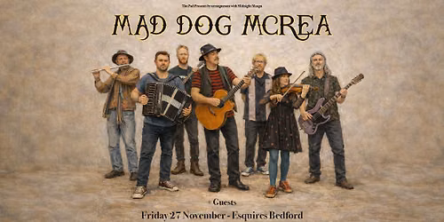 MAD DOG MCREA - BEDFORD ESQUIRES