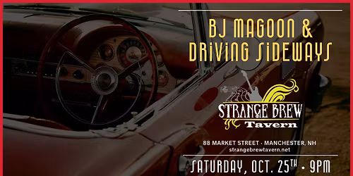 BJ Magoon & Driving Sideways at Strange Brew Tavern