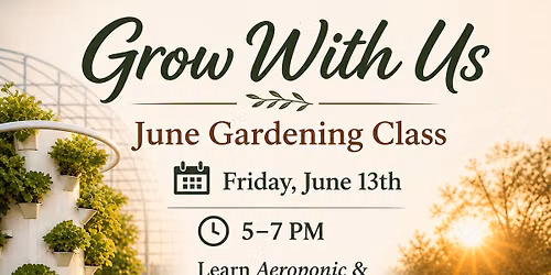 June Gardening Class