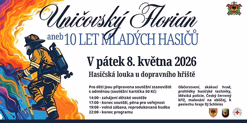 Uni\u010dovsk\u00fd Flori\u00e1n 2026 - 10 let mlad\u00fdch hasi\u010d\u016f