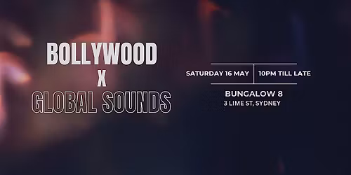 BOLLYWOOD X GLOBAL SOUNDS WITH JAI & CO