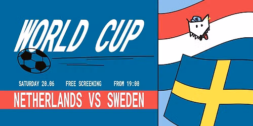WORLD CUP Netherlands vs Sweden - 20\/06