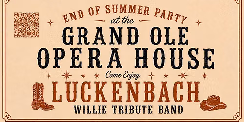 Grand Ole Opera House Presents The Luckenbach Willie Tribute Band!!!