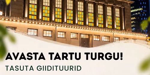 AVASTA TARTU TURGU!