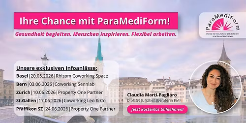 Infoabend Z\u00fcrich: Selbst\u00e4ndigkeit mit ParaMediForm