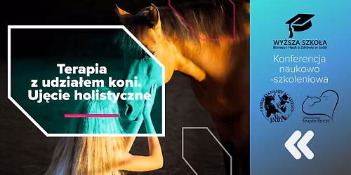 Terapia z udzia\u0142em koni. Uj\u0119cie holistyczne