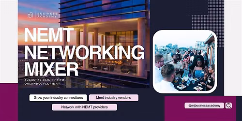 NEMT Networking Mixer 2026  in Orlando, Florida