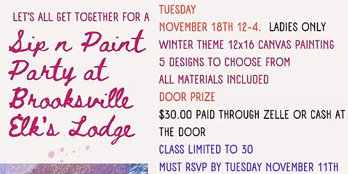Sip & Paint Party -  RSVP Required