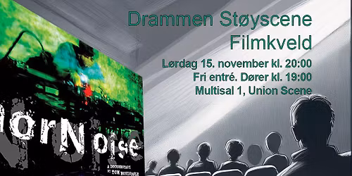 Drammen St\u00f8yscene Filmkveld