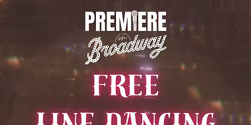 FREE LINE DANCING FRIDAY 21+