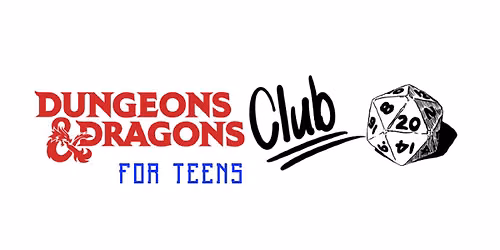 Teen Dungeons & Dragons Club