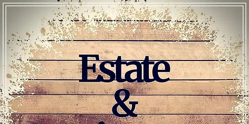 Incredible Estate and Consignment Auction Friday May 22th 6:30 PM