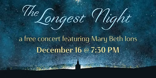 "Words and Music for the Longest Night"