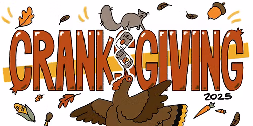 Cranksgiving w\/ Oaks and Spokes - 2025