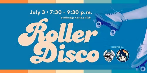 July 3 Roller Disco