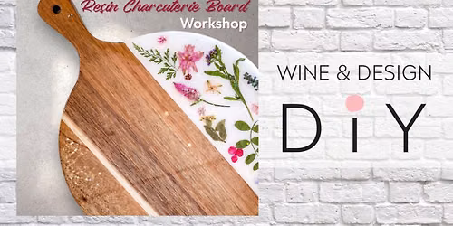DIY: Dried Flower Resin Charcuterie Board Workshop