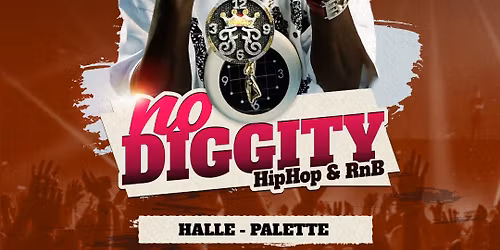 Halle - noDIGGITY OLDSCHOOL HIP HOP & RnB PARTY 